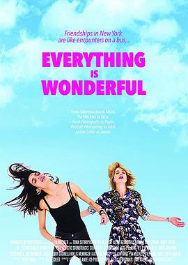 һж Everything Is Wonderful