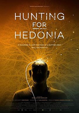 ѰҺ Hunting for Hedonia
