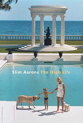 Slim Aarons: The High Life