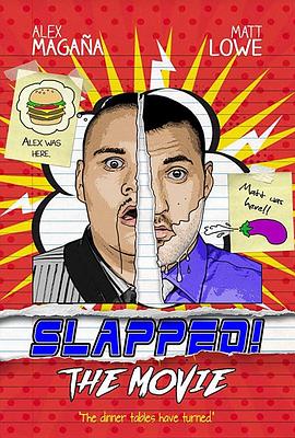  Slapped! The Movie