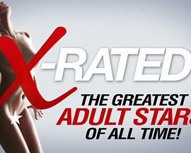 2ʷΰ X-Rated 2: The Greatest Adult Stars of All Time!