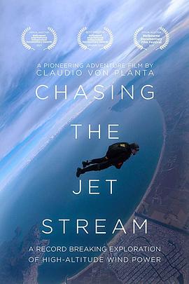 ׷ Chasing The Jet Stream