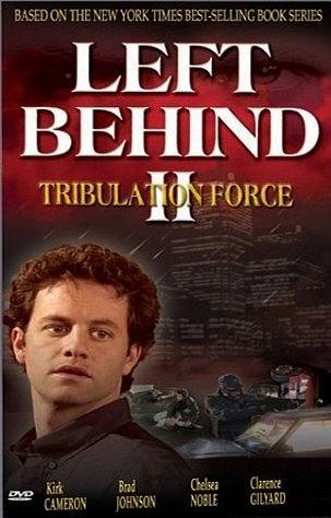 ĩII Left Behind II: Tribulation Force