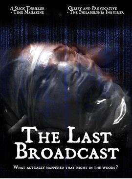 Ĺ㲥 The Last Broadcast