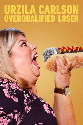 乌兹拉卡尔森：优秀的失败者 Urzila Carlson: Overqualified Loser