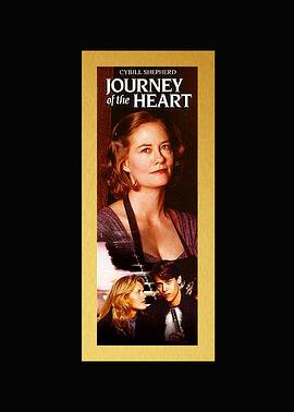  Journey of the Heart