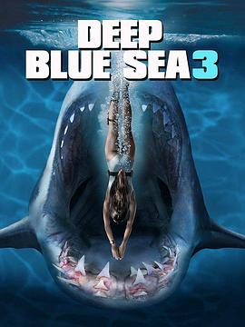 3 Deep Blue Sea 3