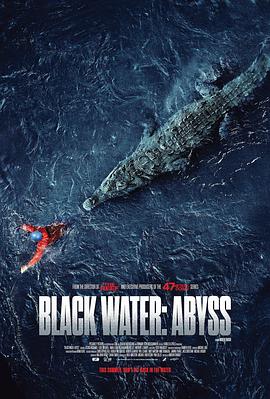  Black Water: Abyss
