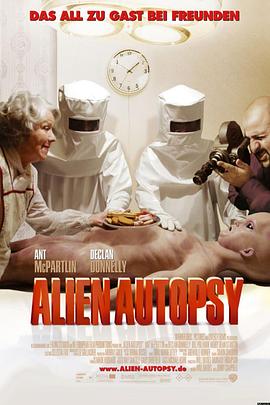 解剖外星人 Alien Autopsy