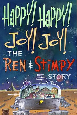 ޣʷ͡ȵĹ Happy Happy Joy Joy the Ren & Stimpy Story