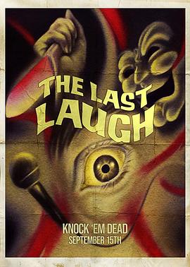 Ц The Last Laugh