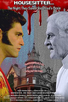 Housesitter: The Night They Saved Siegfried\'s Brain