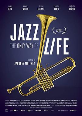 Jazz The Only Way of Life