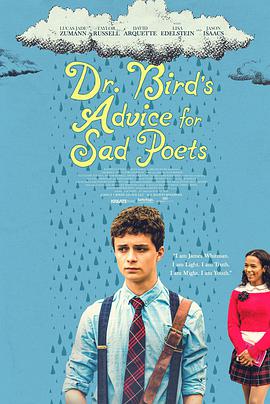 ²ʿԱʫ˵Ľ Dr. Bird\'s Advice for Sad Poets