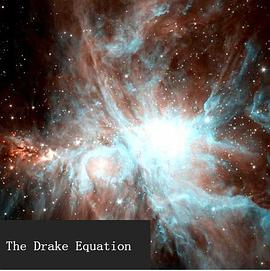 The Search for Life: The Drake Equation