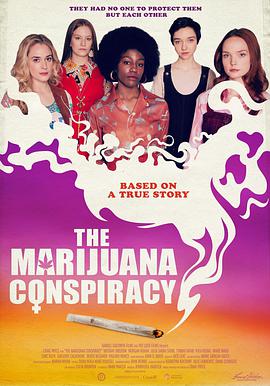 ı The Marijuana Conspiracy
