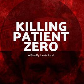 ɱŲ Killing Patient Zero