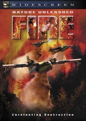 烈火无情 Nature Unleashed: Fire