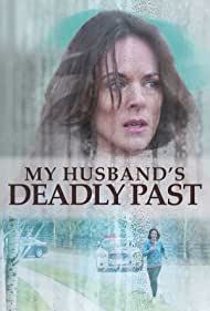 My Husband\'s Deadly Past