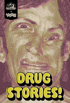 Ʒ£Լ»õʿ Drug Stories! Narcotic Nightmares and Hallucinogenic Hellrid