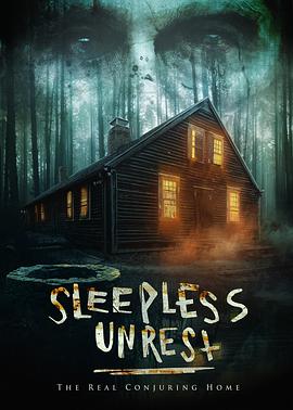 ʵ̽ʵ¼ The Sleepless Unrest: The Real Conjuring Home (2021)