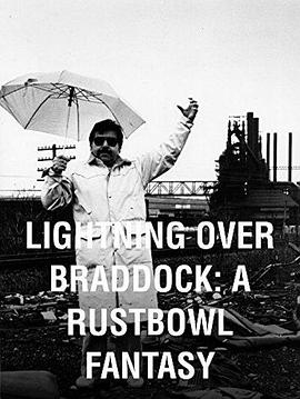 Lightning Over Braddock: A Rustbowl Fantasy