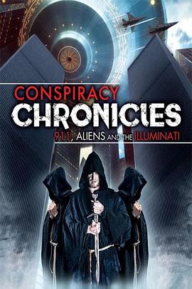 ıʷ9/11 Conspiracy Chronicles: 9/11, Aliens and the Illuminati