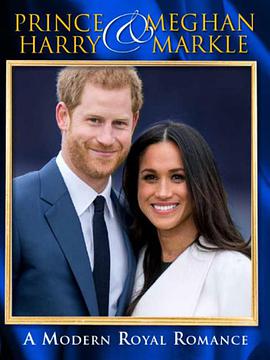 ÷ִҰ Harry & Meghan: A Modern Royal Romance