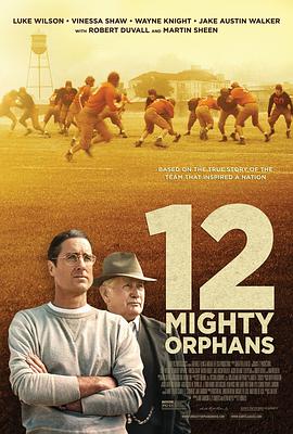 ¶ 12 Mighty Orphans