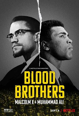 ֮ķXȭ Blood Brothers: Malcolm X & Muhammad Ali