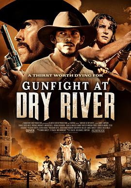 ƽ˵һս Gunfight at Dry River