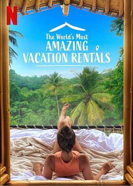 ȼ һ World\'s Most Amazing Vacation Rentals Season 1