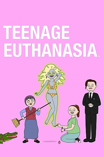 갲 Teenage Euthanasia (2021)
