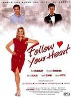  Follow Your Heart