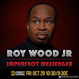 С: ʹëٳRoy Wood Jr.: Imperfect Messenger