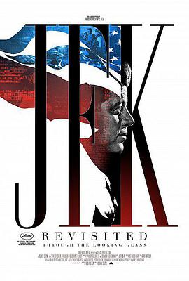 طÿϣͨԶ JFK Revisited: Through The Looking Glass