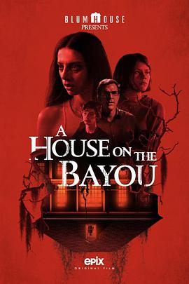 ֮ A House on the Bayou