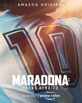 马拉多纳：庇佑之梦 第一季 Maradona: Blessed Dream Season 1