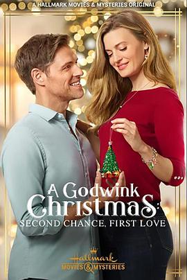 ʥ A Godwink Christmas: Second Chance, First Love