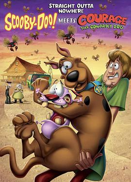 ӳСʷϵСӢ Straight Outta Nowhere: Scooby-Doo! Meets Courage the Cowardly Dog