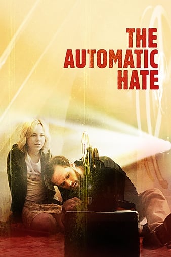 ּ The Automatic Hate