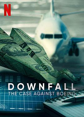 һǧɣ DOWNFALL: The Case Against Boeing