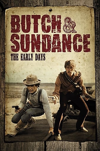 Сǰ Butch and Sundance: The Early Days