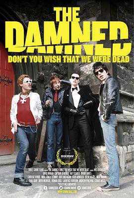 The Damnedֶӣѵϣ The Damned: Don\'t You Wish That We Were Dead