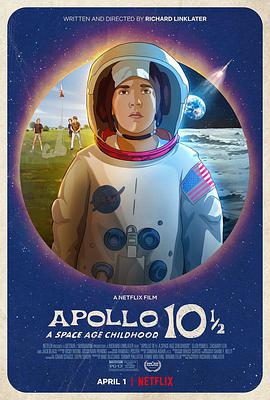 10ţ̫ʱͯ Apollo 10 1/2: A Space Age Childhood