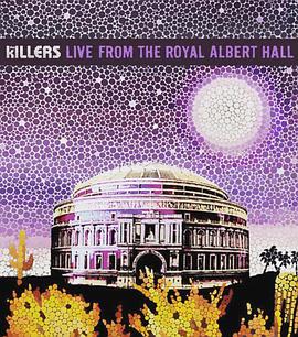 ɱţʼҰݳ The Killers: Live from the Royal Albert Hall