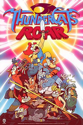 è֮ ThunderCats Roar