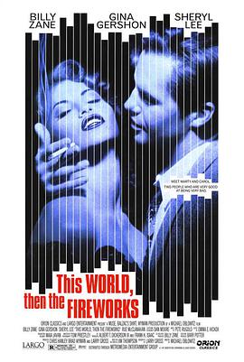 ̻ This World, Then the Fireworks