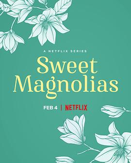 ľ ڶ Sweet Magnolias Season 2