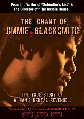 吉米·布莱克史密斯的圣歌 The Chant of Jimmie Blacksmith